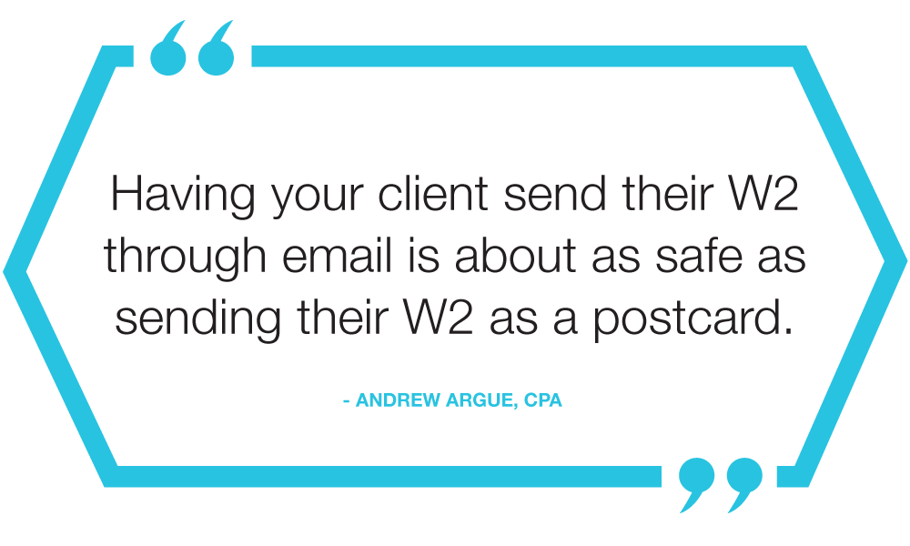 having a client send a w2 through email is unsecure